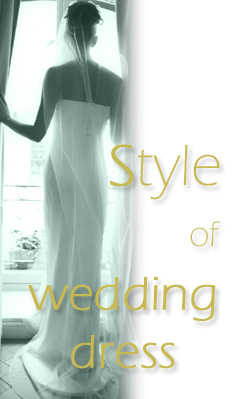 Style of Wedding Dress